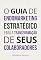 Livro O guia de endomarketing estratégico para a transformação de seus colaboradores