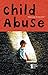 Child Abuse (Opposing Viewpoints)