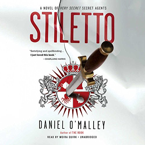 [Book] Stiletto: A Novel (Checquy Files, Book 2) ZIP