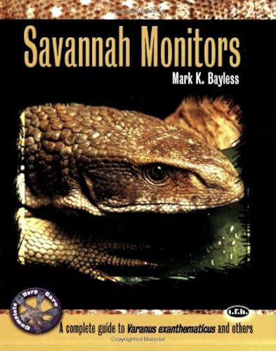 Download Savannah Monitors: A Complete Guide to Varanus Exanthematicus PDF