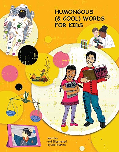 Book review of Humongous (& Cool) Words For Kids - Readers' Favorite ...