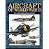 Aircraft of World War II