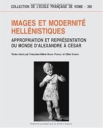 Images et modernité hellénistiques