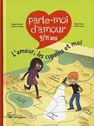 L' amour, les copains et moi