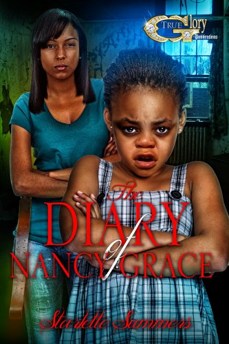 The Diary of Nancy Grace ( Short story Series )