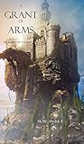 A Grant of Arms (Sorcerer's Ring)