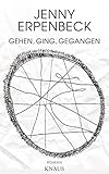Gehen, ging, gegangen: Roman (German Edition)
