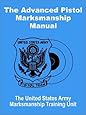 The Advanced Pistol Marksmanship Manual