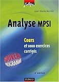 Image de Analyse MPSI - Cours et 1 000 exercices corrigés