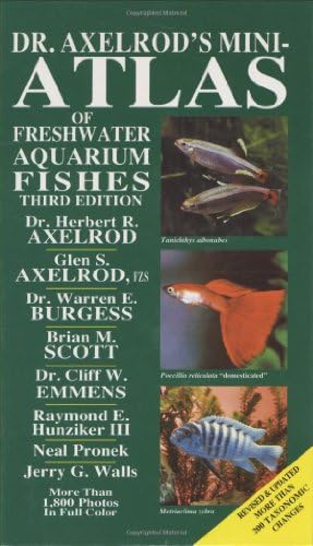 Dr. Axelrod's Atlas of Freshwater Aquarium Fishes: Axelrod