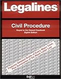Legalines on Civil Procedure,- Keyed to Hazard, Neville, Jonathon, 0159007941
