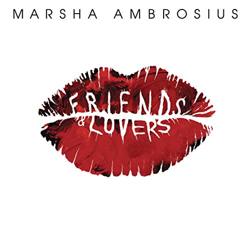 Friends & Lovers [Explicit]