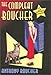 The Compleat Boucher: The Complete Short Science Fiction and Fantasy of Anthony Boucher