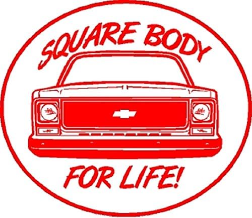 Square Body for Life RED S-10 CK1500 2500 Truck Window Sticker Decal Hot Rod