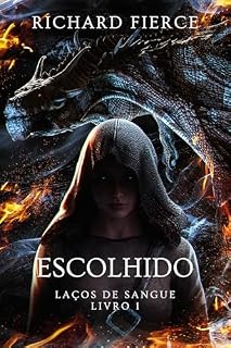 Livro Escolhido (Laços de Sangue Livro 1)