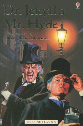 Dr. Jekyll & Mr. Hyde (Usborne Classics Retold)