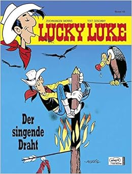 Lucky Luke 18 Der Singende Draht Morris 9783770435784 Amazon Com Books