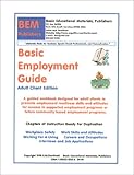 Basic Employment Readiness Guide : Adult Client Edition, Skarlinski, Robert W., 1585320056