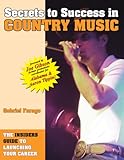 Secrets to Success in Country Music by