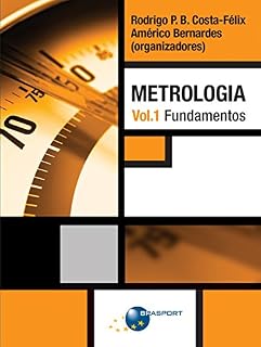 Livro Metrologia Vol. 1: Fundamentos