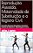 Livro Reprodução Assistida, Maternidade de Substituição e o Registro Civil: Conselho Nacional de Justiça e Conselho Federal de Medicina - Reprodução In Vitro