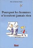 Image de Pourquoi les hommes n'écoutent jamais rien