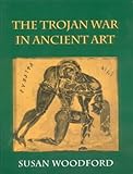 The Trojan War in Ancient Art