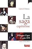 Image de La saga capétienne (French Edition)
