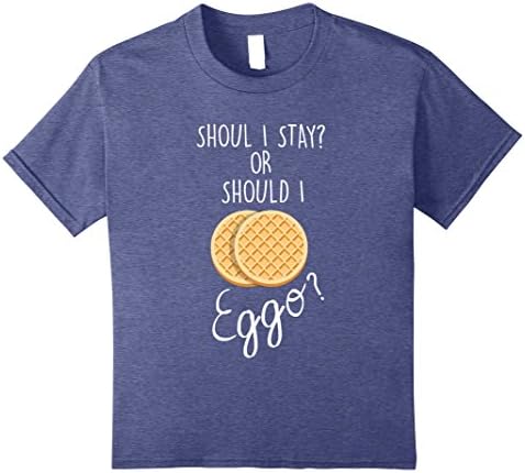Kids Should I Stay Or Should I Eggo T-Shirt Funny Waffle Food Tee 8 Heather Blue
