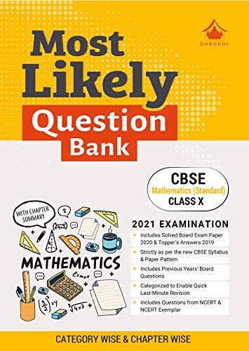 Most Likely Question Bank - Mathematics (Standard): CBSE Class 10 for 2021 Examination