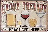 Group Therapy Practiced Here Retro Vintage Tin Sign 12