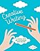 Creative Writing: A Journal with Art to Kickstart Your Writing by Eva Katz