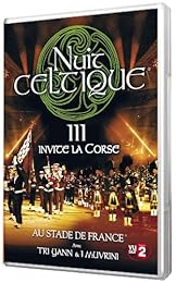 La Nuit Celtique Iii - La Nuit Celtique Invite La Corse