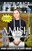 An Amish Country Calamity 2 (Lancaster County Yule Goat Calamity (An Amish Fiction Lancaster County by 