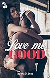 Love Me Good (French Edition) by 