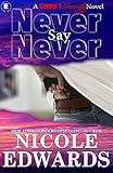 Never Say Never (Sniper 1 Security Book 2)