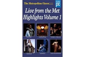 Metropolitan Opera - Live from the Met Highlights, Vol. 1