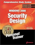 Image de MCSE Windows 2000 Security Design Exam Cram Personal Trainer (Exam: 70-220)