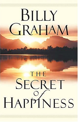 The Secret of Happiness 1593281846 Book Cover