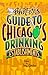 A Barfly's Guide to Chicago's Drinking Establishments by