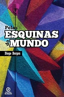 Livro Pelas Esquinas do Mundo