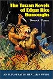 The Tarzan Novels of Edgar Rice Burroughs: An Illustrated Reader's Guide by 