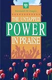 Untapped Power in Praise by 