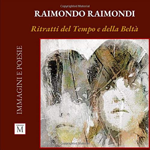 Ritratti Del Tempo E Della Beltà - 