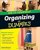 Organizing Do-It-Yourself For Dummies