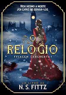 Livro O Relógio : Viagem Sangrenta