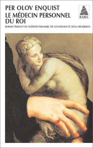 Le  médecin personnel du roi