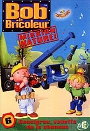 Bob Le Bricoleur, Mission Nature ! - 6 - Coccigrue, Vedette De La Chanson