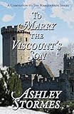 To Marry the Viscount's Son: A Novella