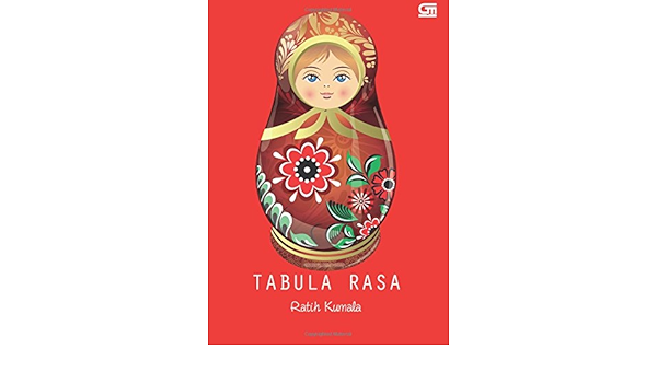 Tabula Rasa Indonesian Edition Kumala Ratih 9786020336367 Amazon Com Books